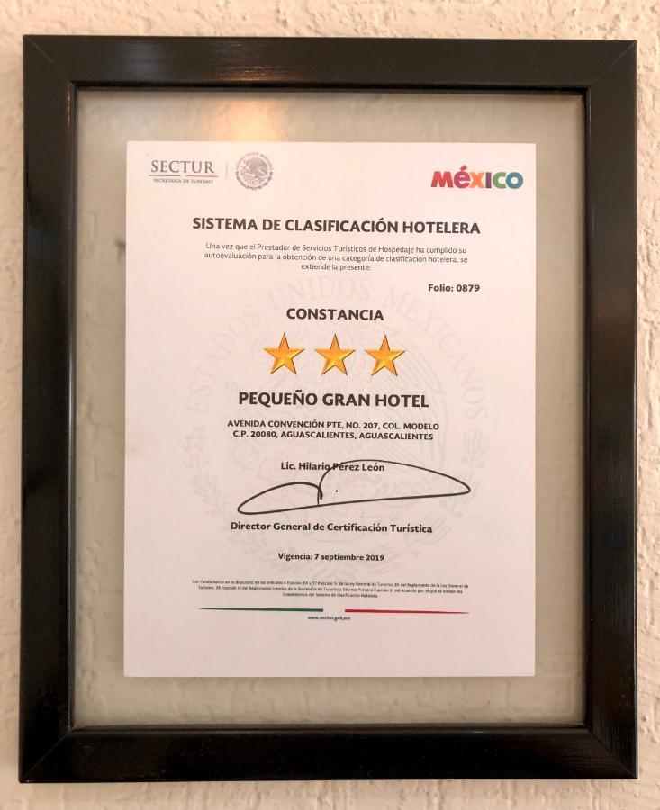 Pequeno Gran Hotel Aguascalientes Eksteriør bilde